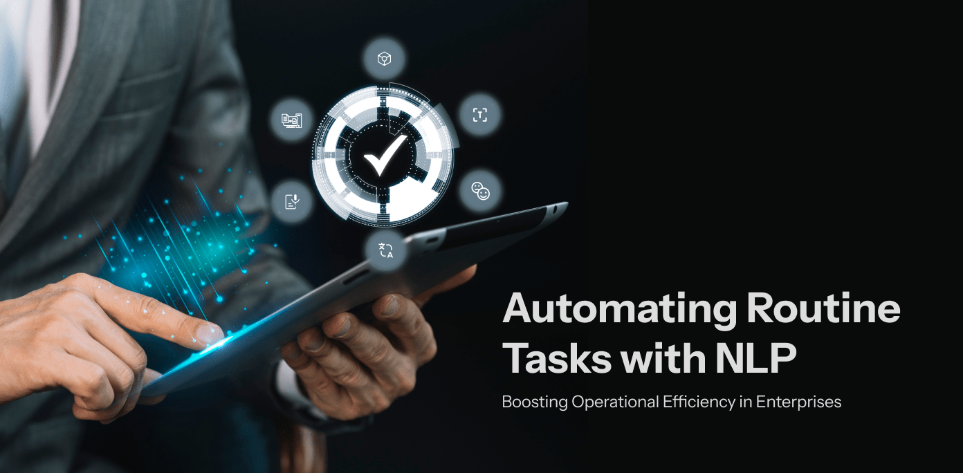 Automating Routine Tasks with NLP